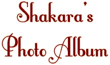 Shakara's Photo Album
